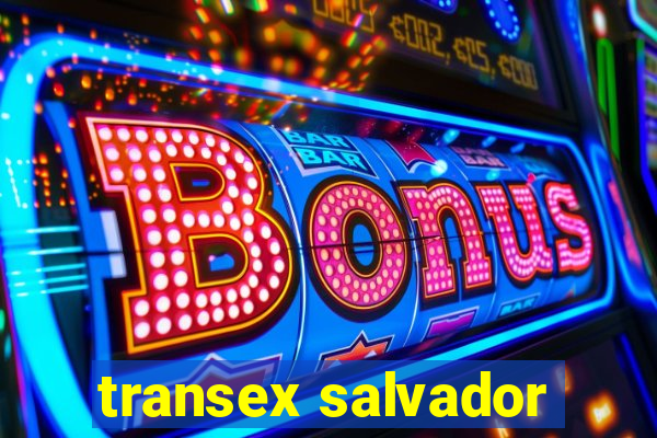 transex salvador